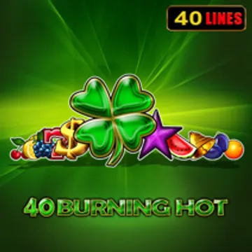 40 Burning Hot 6 Reels 40 Burning Hot 6 Reels